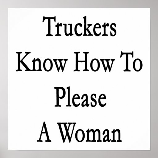Los camioneros saben satisfacer a una mujer impresiones