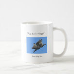 ¿Los cerdos tienen alas? Tazas