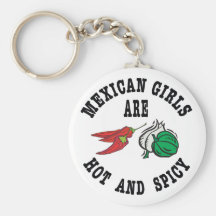 Los chicas mexicanos son calientes y picantes llaveros personalizados