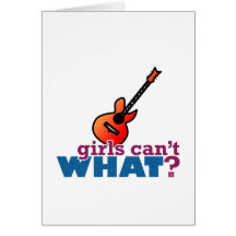 ¿Los chicas no pueden QUÉ? Guitarra Tarjeta