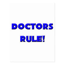 ¡Los doctores Rule! Postales