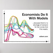 Los economistas lo hacen con el poster del lema de