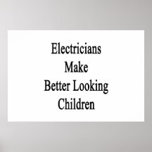 Los electricistas hacen a niños más apuestos posters
