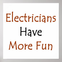 Los electricistas se divierten más poster