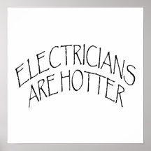 Los electricistas son más calientes poster