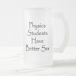 Los estudiantes de la física tienen mejor sexo taza