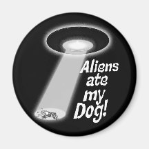 ¡Los extranjeros comieron mi perro! Imán