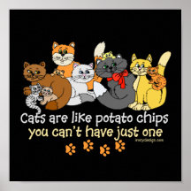 Los gatos son como las patatas fritas poster