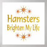 Los hámsteres aclaran mi vida posters