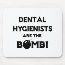 ¡Los higienistas dentales son la bomba! Tapete De Ratón