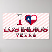 Los Indios, Tejas Posters