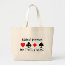 Los jugadores de puente lo hacen con la delicadeza bolsa