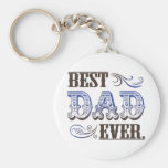 Los mejores regalos del día de padre del papá nunc llavero
