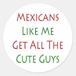 Los mexicanos como mí consiguen a todos los indivi pegatina redonda