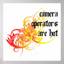 Los operadores de la cámara son calientes poster