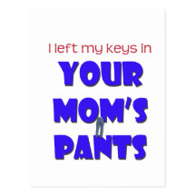 Los pantalones de su mamá postales