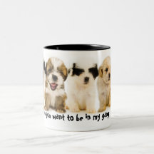 Los perritos usted quiere estar en mi cuadrilla tazas