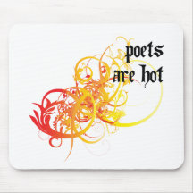 Los poetas son calientes alfombrillas de ratones