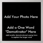 ¡Los posters de Demotivational… crean sus los prop