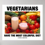 Los vegetarianos tienen la dieta más colorida poster