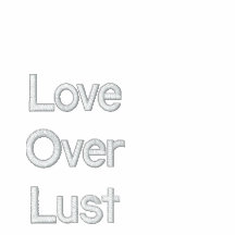 LoveOverLust