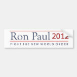 Lucha de Ron Paul 2012 el nuevo orden mundial Pegatina De Parachoque