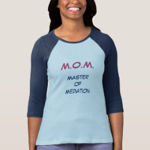 M.O.M. Amo de la camiseta de la mediación
