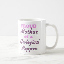 Madre orgullosa de un cartógrafo geológico tazas