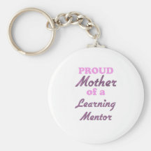 Madre orgullosa de un mentor de aprendizaje llaveros personalizados