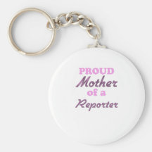 Madre orgullosa de un reportero llavero personalizado