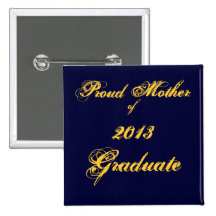 Madre orgullosa del cuadrado graduado del Pin 2013