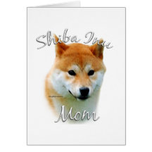Mamá 2 de Shiba Inu Tarjeta