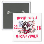 Mamá 4 McCain Palin del hockey Pin