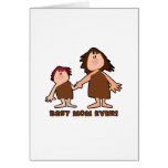 "Mamá de la mamá de los Cavewoman la mejor" nunca Tarjetón