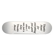 ¡Mamá de las gracias! , para todo, usted me dio, c Patinetas Personalizadas
