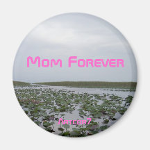 Mamá del imán para siempre