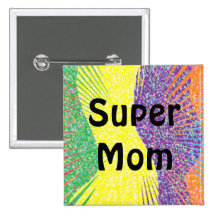 Mamá estupenda pin