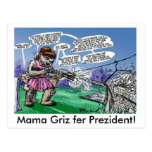 Mamá Griz fer Prezident Postales