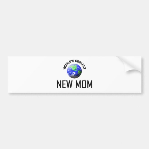 Mamá más fresca del mundo la nueva pegatina de parachoque