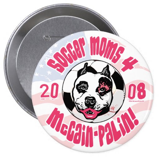 Mamáes 4 McCain Palin del fútbol Pin