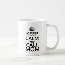 Mantenga mamá tranquila y de la llamada tazas