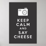 Mantenga tranquilo y diga el queso - negro poster