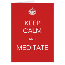 Mantenga tranquilo y Meditate tarjeta de felicitac
