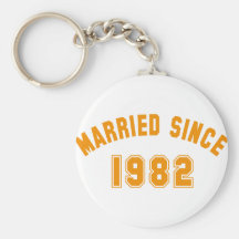 married since 1982 schlüsselanhänger
