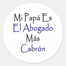 Mas Cabron del EL Abogado del Es de la papá del MI Etiqueta