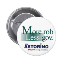 "Más robo, botón Rob Astorino de menos gobierno" Pin