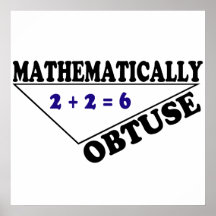 Matemáticamente obtuso poster