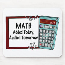 Matemáticas: Añadido hoy, aplicado mañana Alfombrilla De Ratón