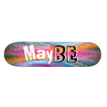 mayBE Skateboard Individuelle Skateboards