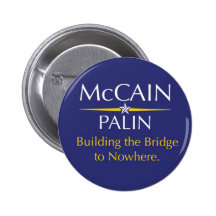 McCain-Palin: Construcción del puente a en ninguna Pins
